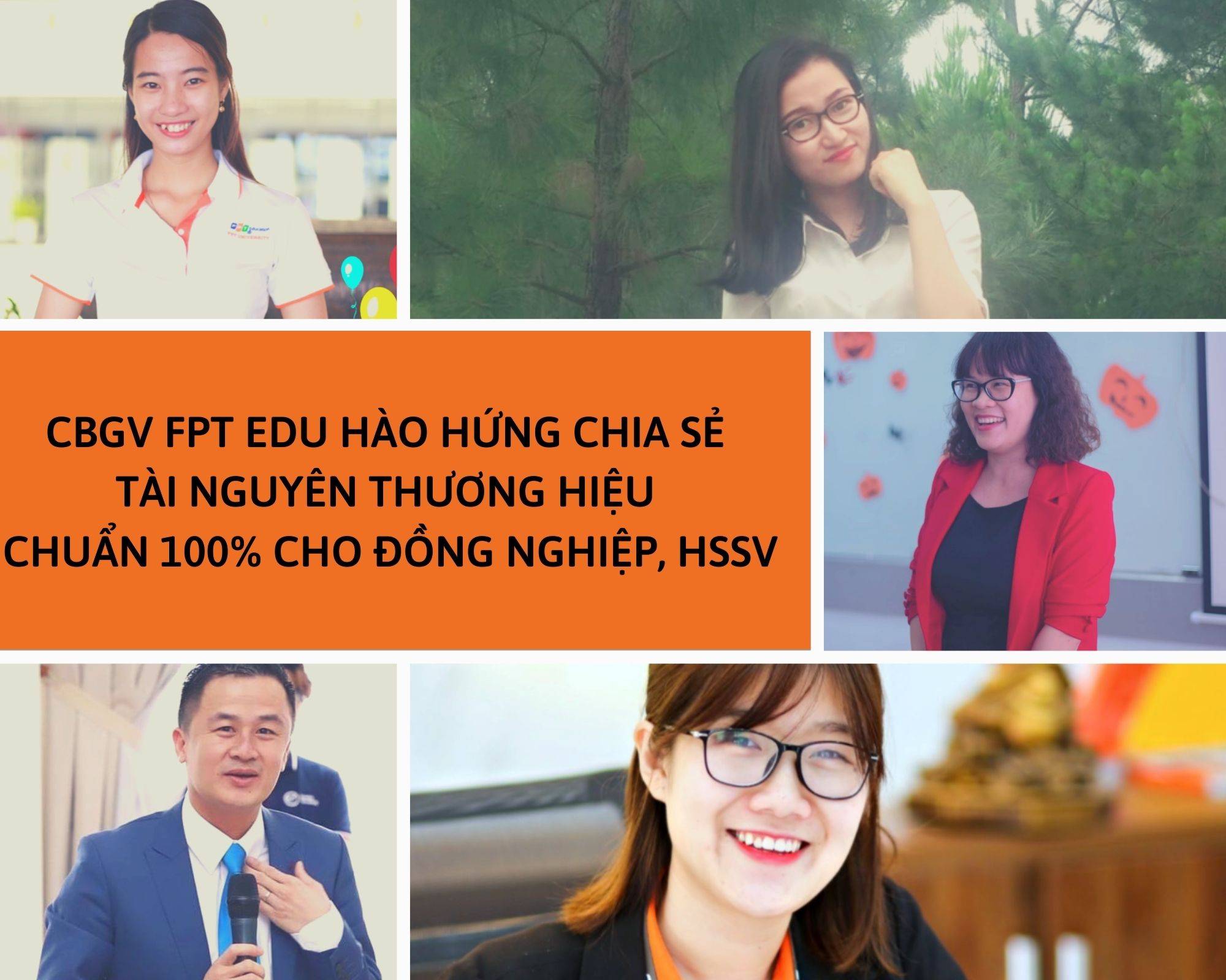CBGV FPT Edu hào hứng chia sẻ Tài nguyên thương hiệu chuẩn 100% cho đồng nghiệp, HSSV